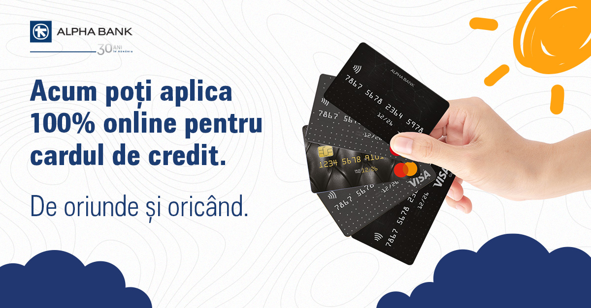 Alpha Bank transformă experiența achiziției Cardurilor de Credit într-una simplă și accesibilă, lansând fluxul 100% online