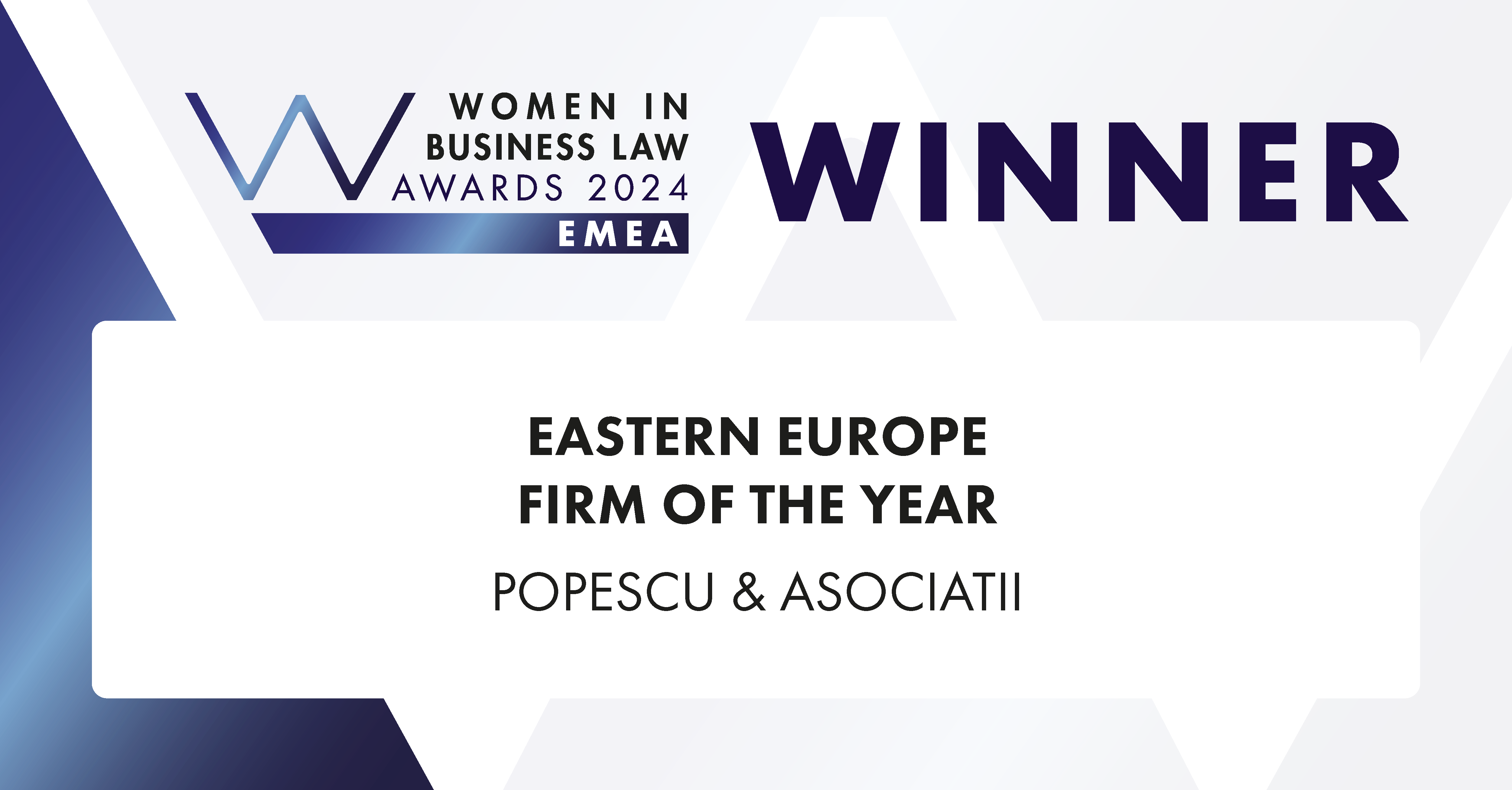 POPESCU & ASOCIAȚII este, pentru al 2-lea an consecutiv,  Eastern Europe Firm of the Year