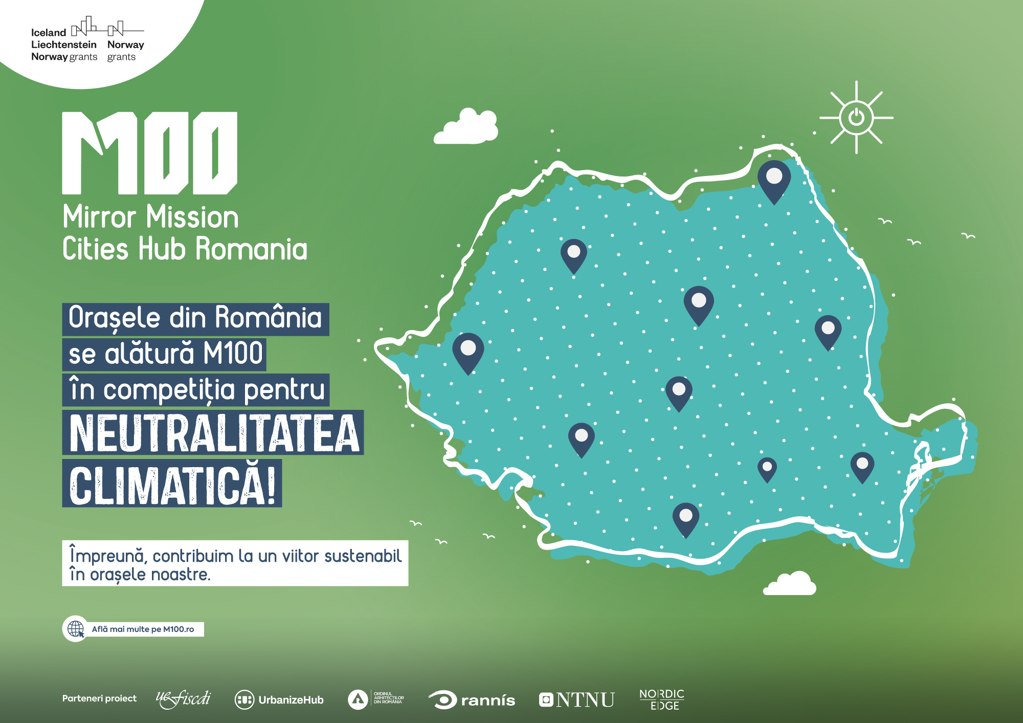 16 orașe din România s-au înscris în competiție pentru a deveni neutre climatic în cadrul misiunii oglindă M100