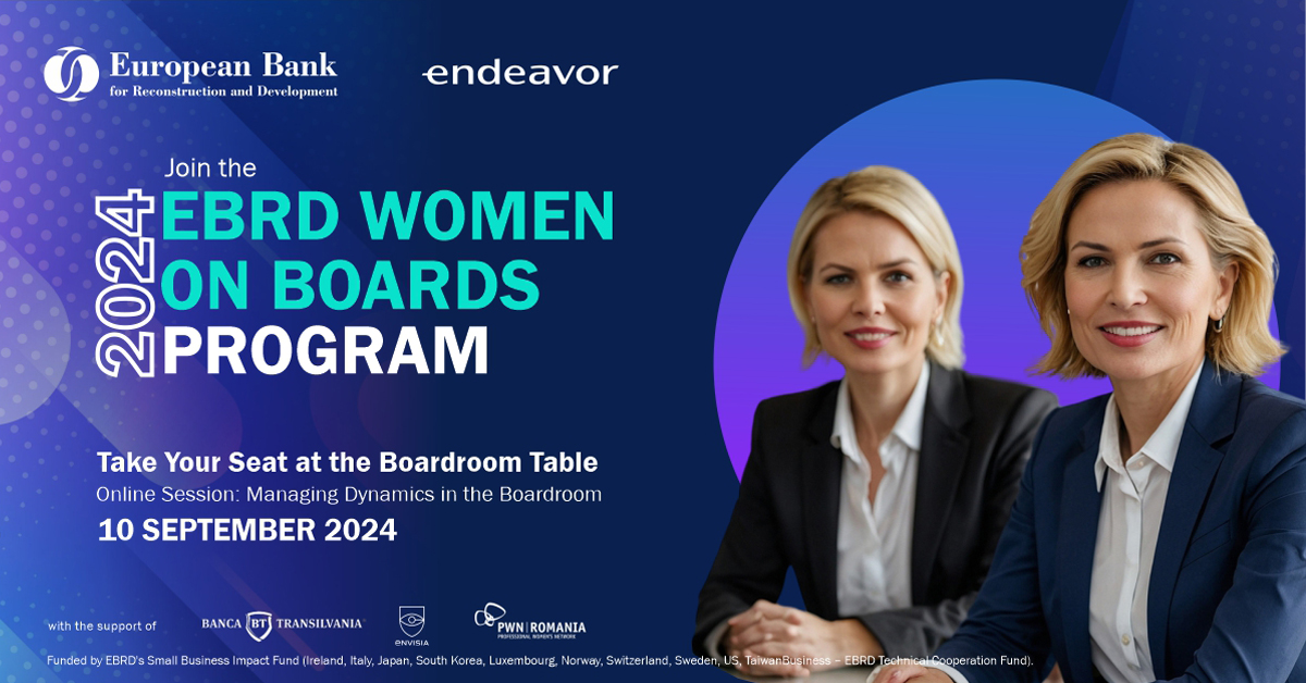 BERD și Endeavor Romania lansează a doua ediție a programului Women on Boards în România