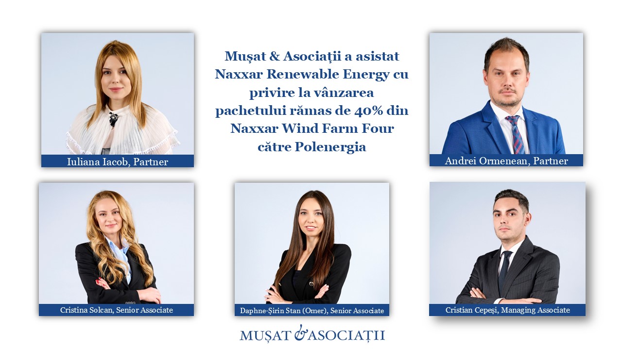 Mușat & Asociații a asistat Naxxar Renewable Energy cu privire la vânzarea pachetului rămas de 40% din Naxxar Wind Farm Four către grupul polonez Polenergia