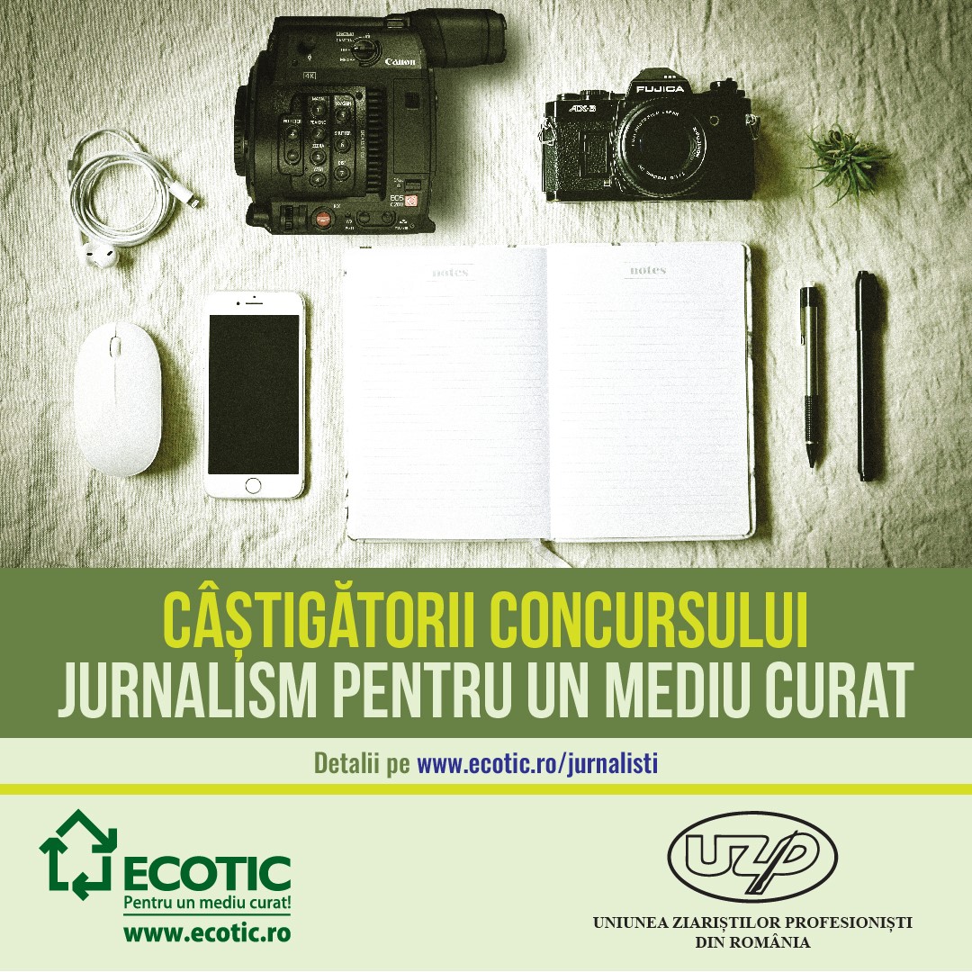 ECOTIC și UZPR anunță câștigătorii concursului JURNALISM PENTRU UN MEDIU CURAT