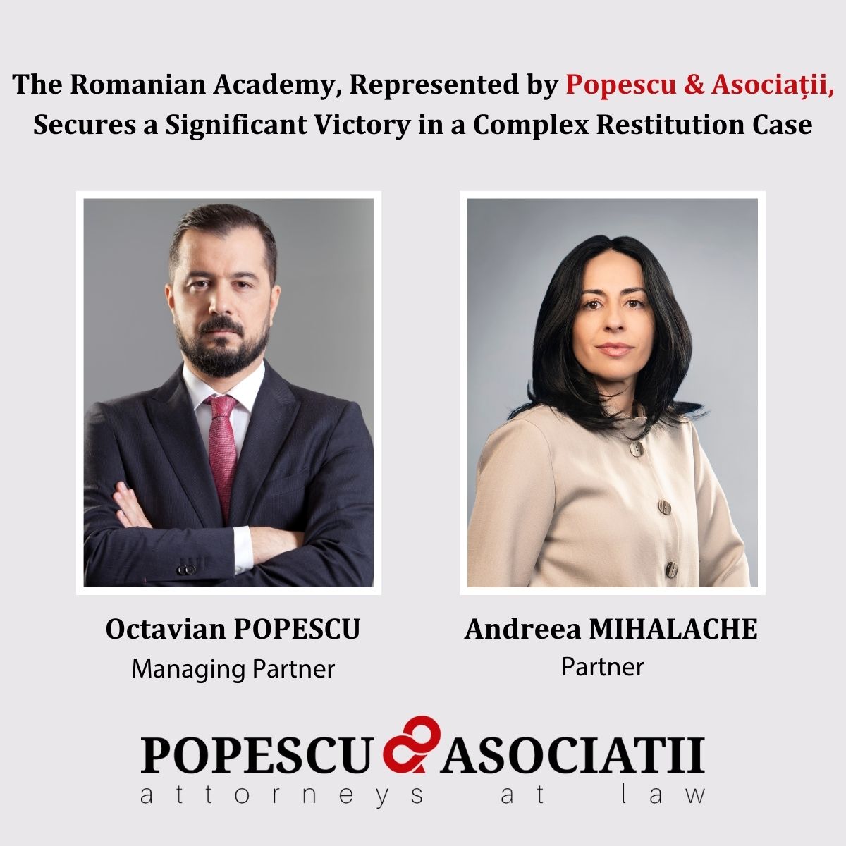 Academia Română, reprezentată de Popescu & Asociații, obține o victorie semnificativă într-un proiect complex de retrocedare